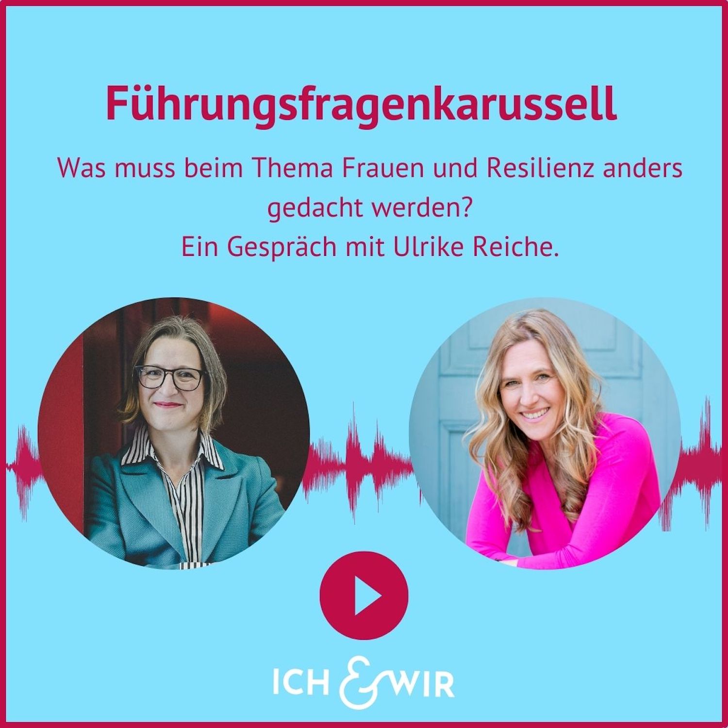#35 Was muss beim Thema Frauen und Resilienz anders gedacht werden? Ein Gespräch mit Ulrike Reiche.